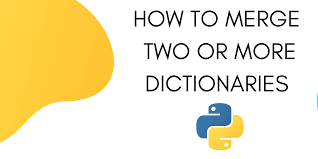 merge two dictionaries in python
