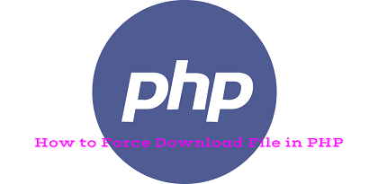 how to force file download in php