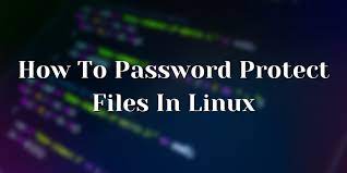 password protect file in linux