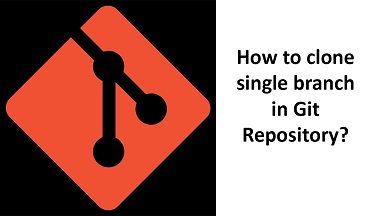 git clone single branch repository