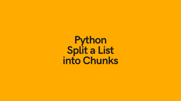 python split list into chunks