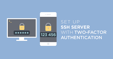setup two factor authentication for ssh