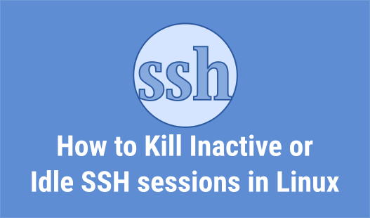 kill inactive or idle ssh session