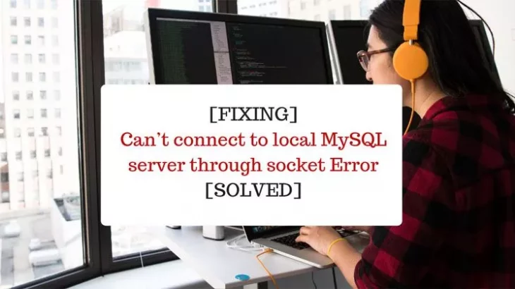 mysql cant connect to local socket