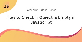 check if js object is empty