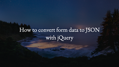 convert form data to json