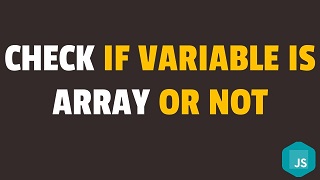 check if variable is array in javascript