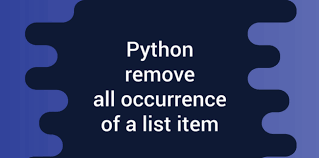 remove all occurrences of list item in python